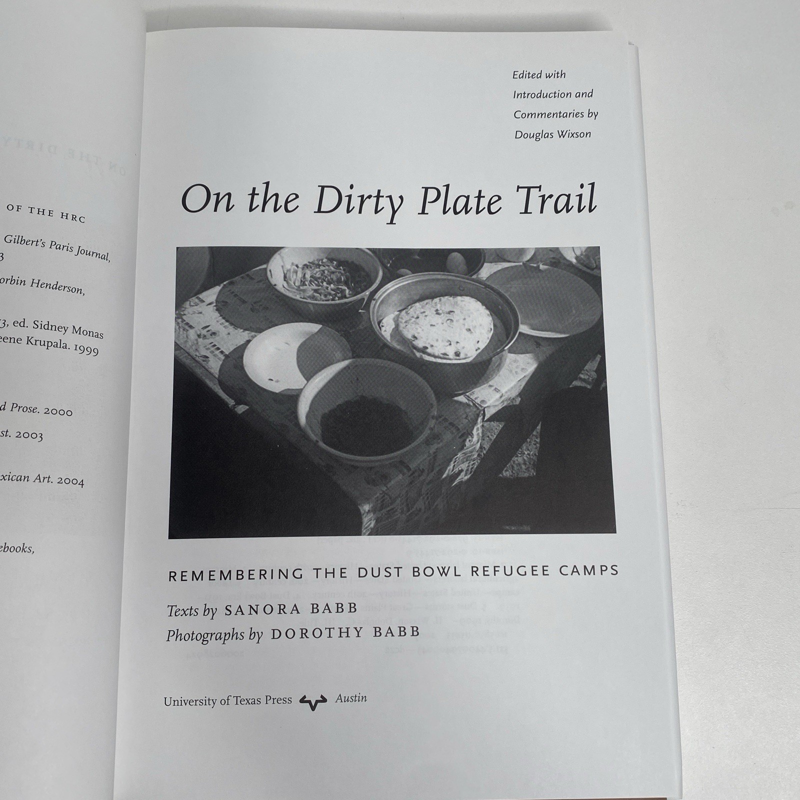 On the Dirty Plate Trail: Remembering the Dust Bowl Refugee Camps Migrants HC/DJ