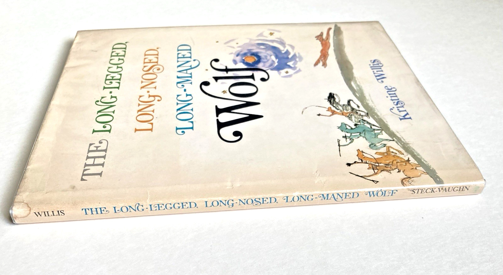 SIGNED The Long-Legged Long-Nosed Long-Maned Wolf – Willis 1968 Texas Printing