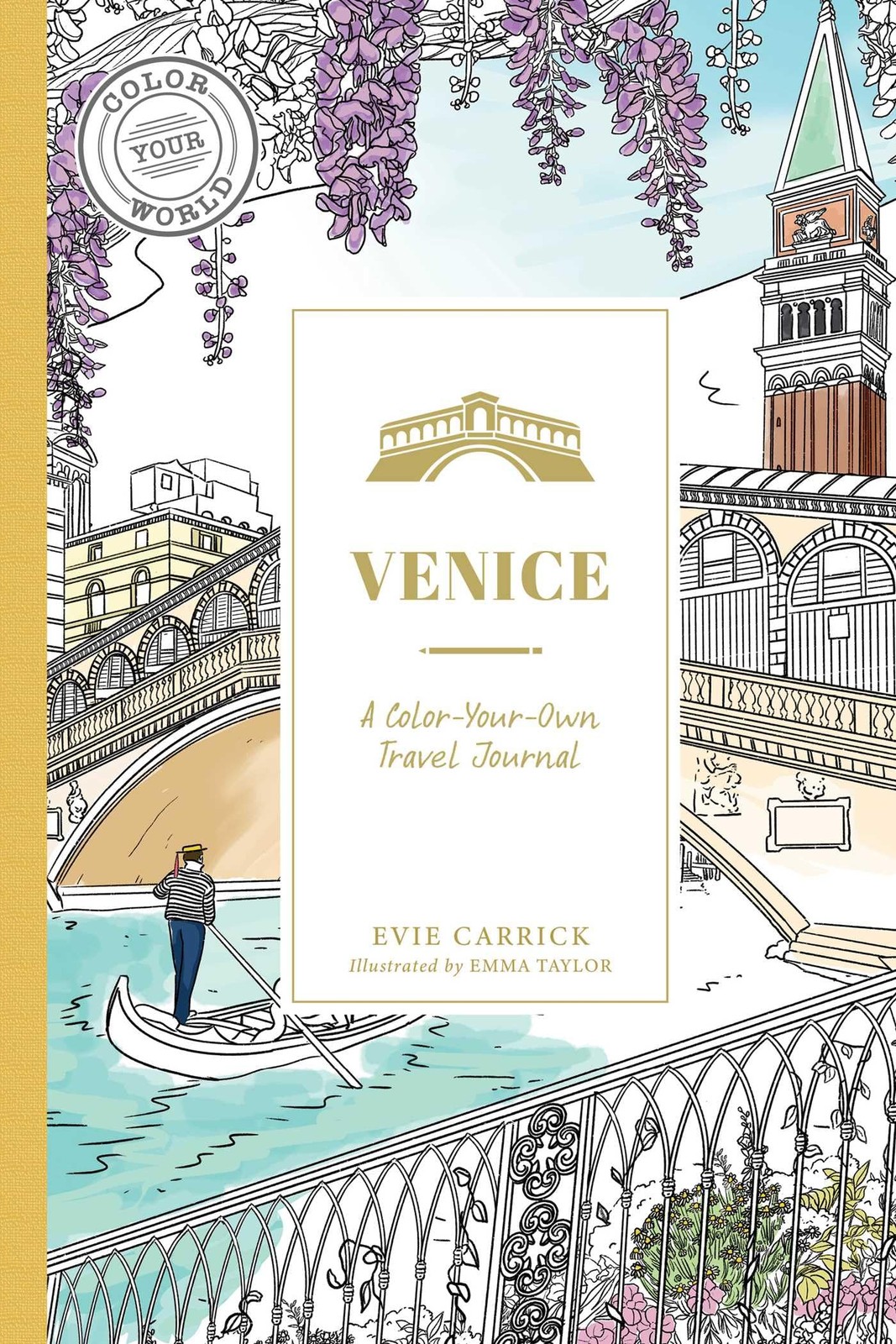 Venice: A Color-Your-Own Travel Journal (Color Your World Travel Journal Ser…