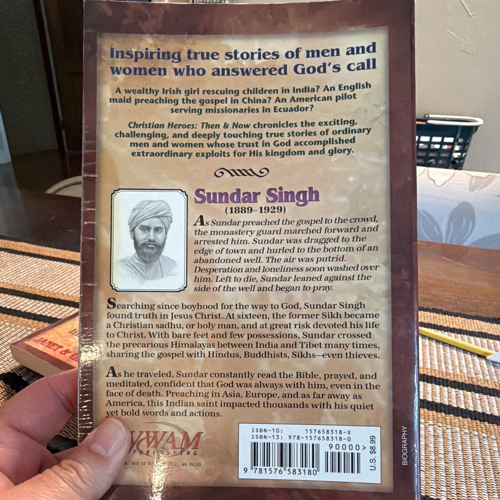 YWAM Christian Heroes Then & Now Sundar Singh PB Janet/Geoff Benge 2005 Illus