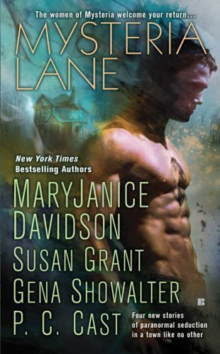Mysteria Lane by MaryJanice Davidson; Susan Grant; Gena Showalter; P. C. Cast