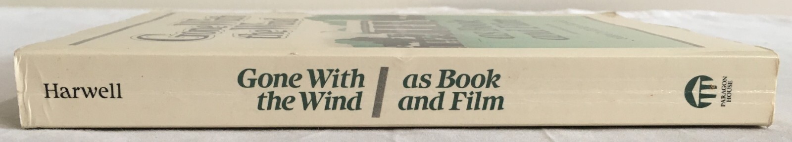 Gone With The Wind As A Book and Film – 1987 First Paperback Edition