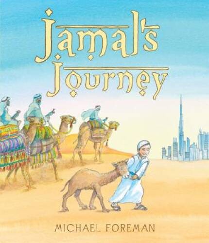 Jamals Journey – Hardcover By Michael Foreman – GOOD