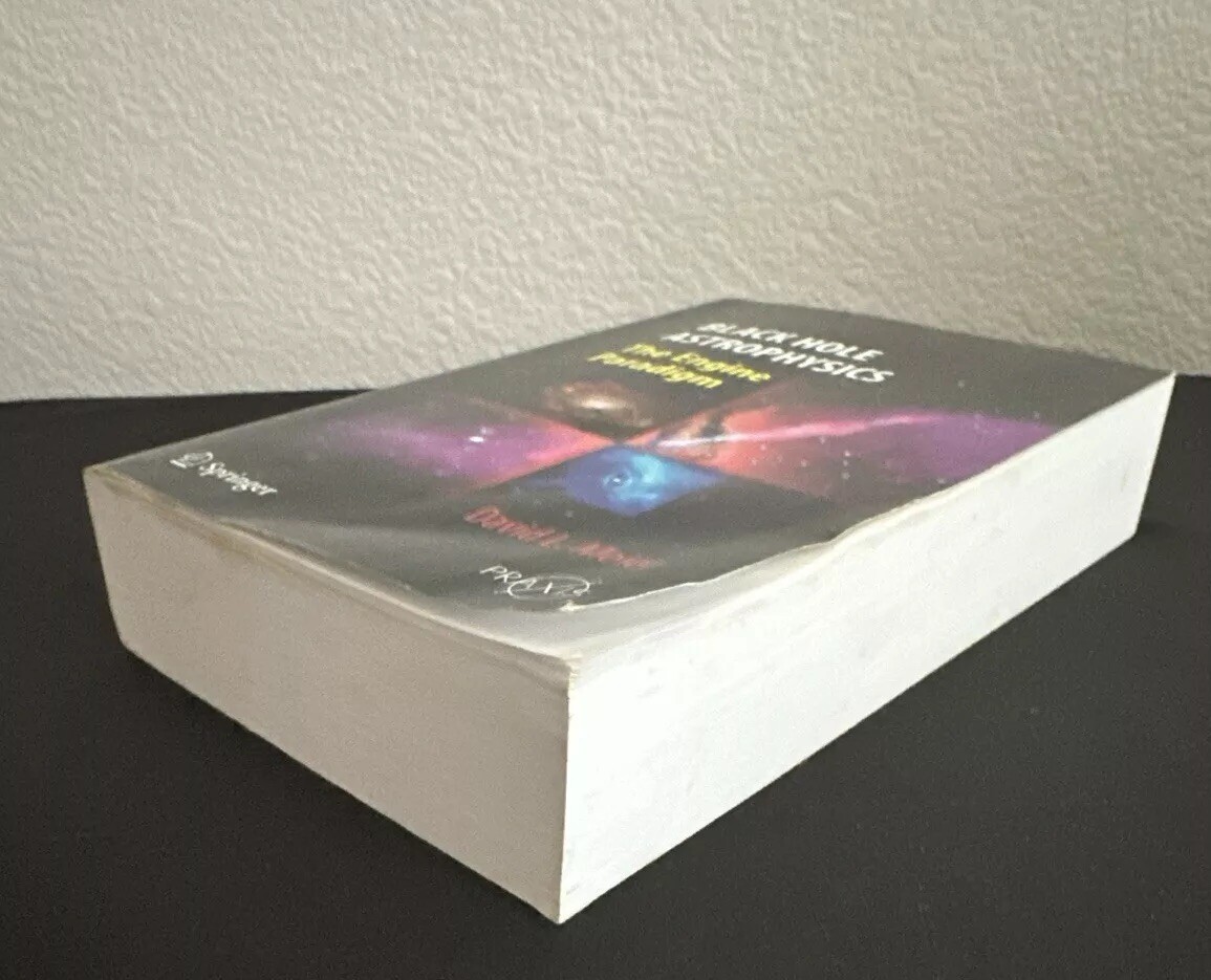 Black Hole Astrophysics The Engine Paradigm 2012 Meier Springer PB