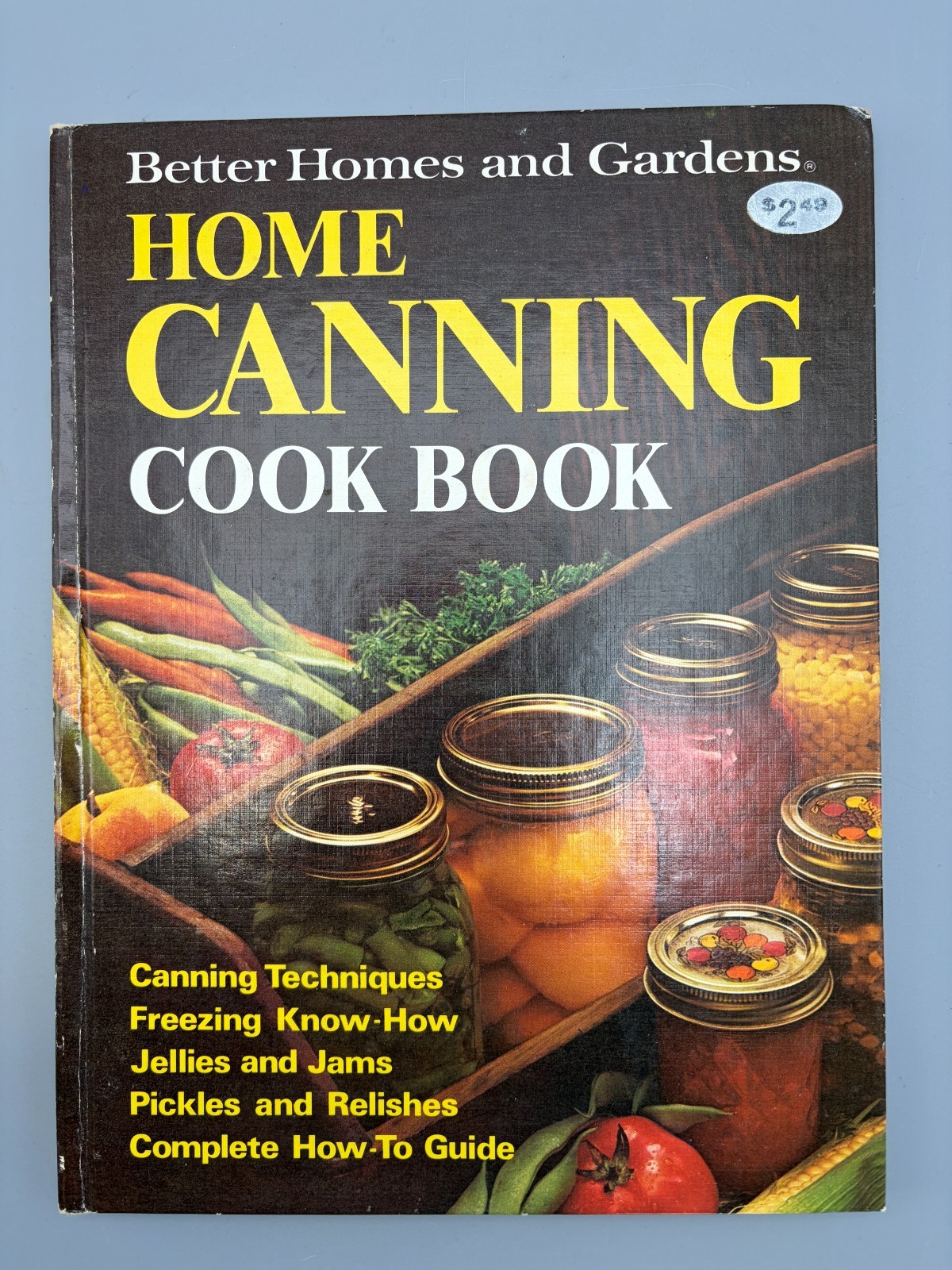 Vintage 1974 Better Homes and Gardens Home Canning Cook Book Recipes Pickling