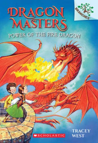 Power of the Fire Dragon: A Branches Book (Dragon Masters #4) – VERY GOOD