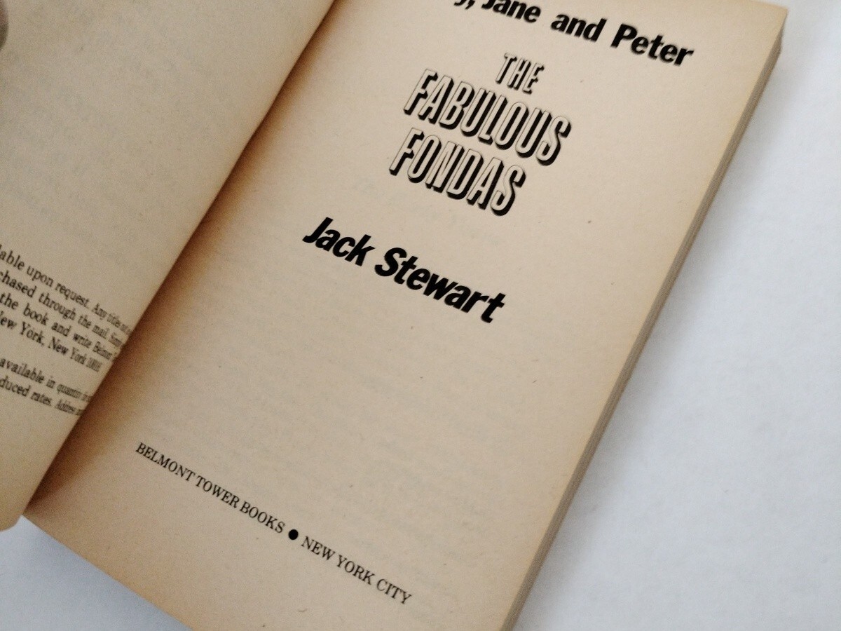 Henry, Jane and Peter – The Fabulous Fondas by Jack Stewart 1976 vintage pbk VG