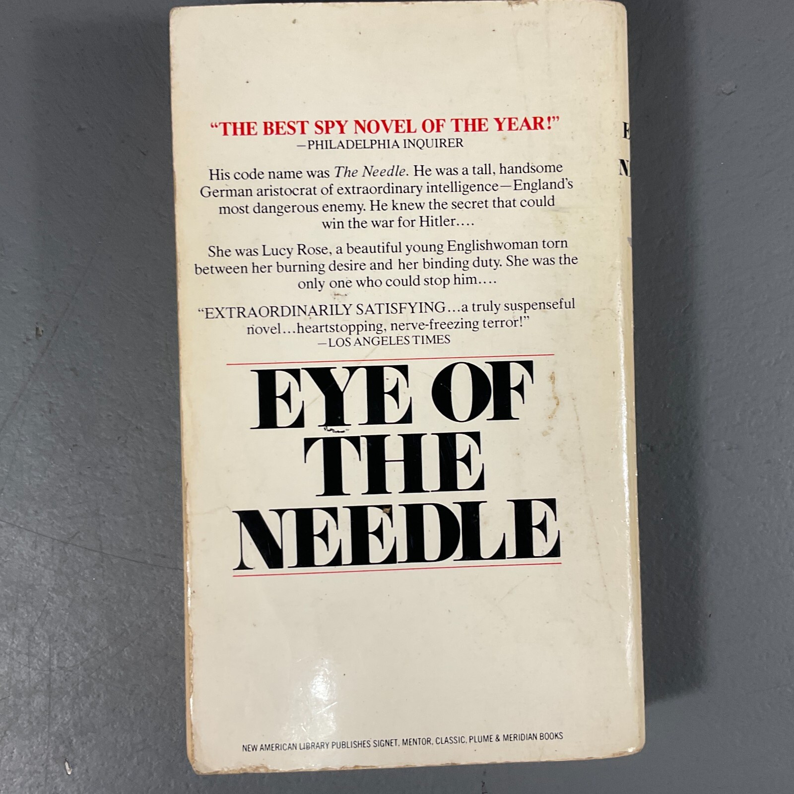 Eye Of The Needle by Ken Follet Arbor House Publishing Vintage Paperback 1979