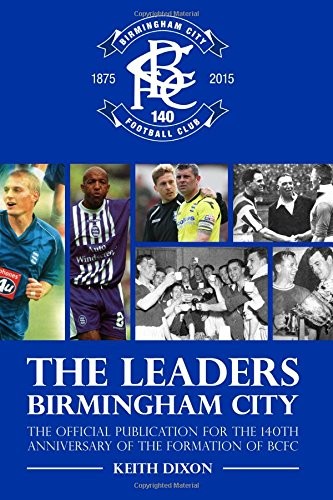 The Leaders, Birmingham City: The official publication for the 1