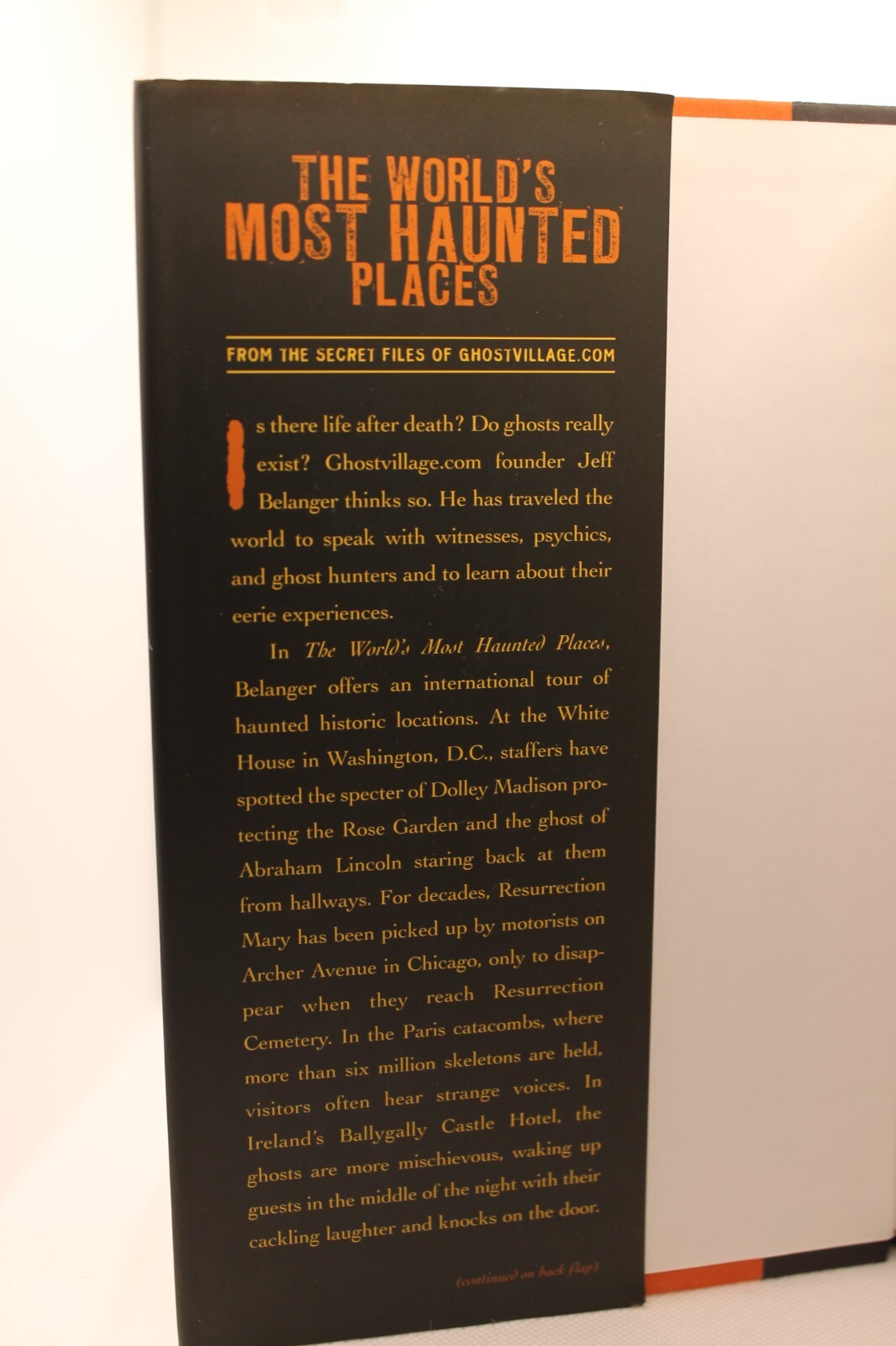 The World’s Most Haunted Places by Jeff Belanger 2007 Hardcover GhostVillage.com