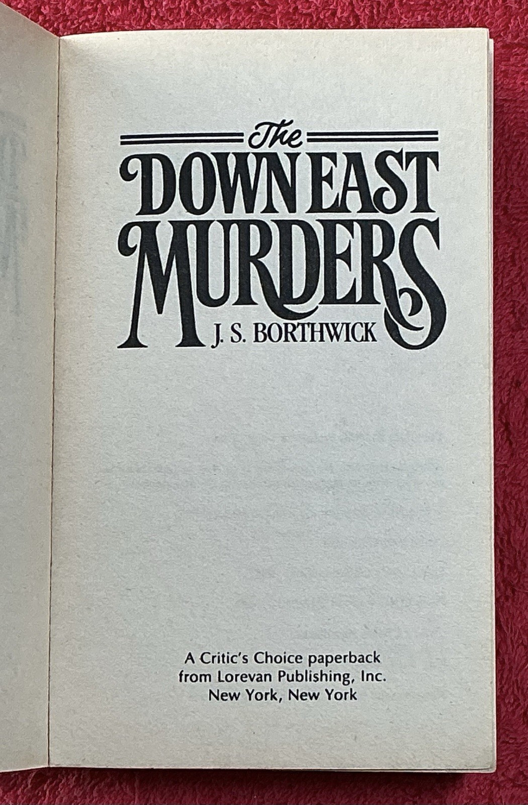 The Down East Murders By J. S. Borthwick
