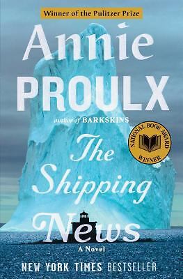 The Shipping News by Proulx, Annie