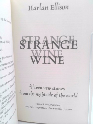 Strange Wine: Fifteen New Stories from the Nightside of the World (1st Ed)