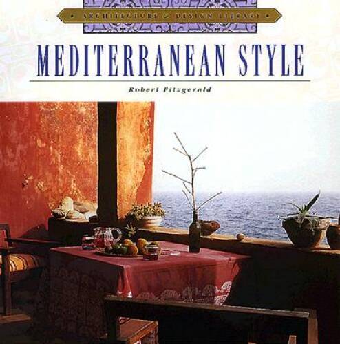 Architecture and Design Library: Mediterranean Style (Arch & Des – VERY GOOD