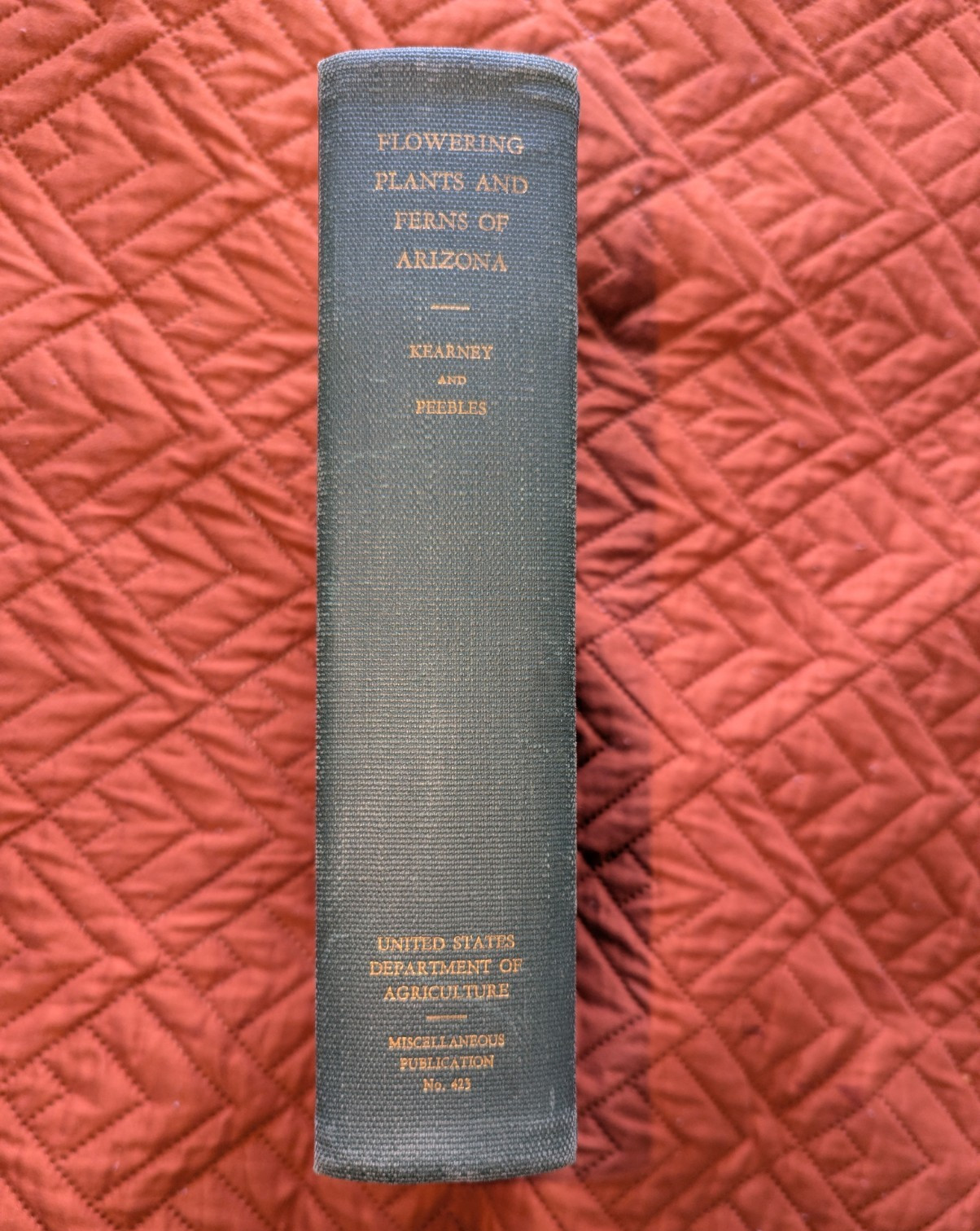 Flowering Plants and Ferns of Arizona. 1942 Kearney & Peebles. Signed by Peebles