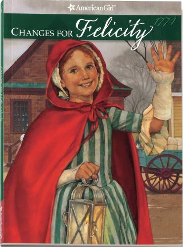 Changes for Felicity: A Winter Story (American Girl Collection) by Valerie Tripp
