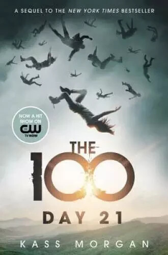 The 100 Day 21 – Hardcover By Morgan, Kass -NEW