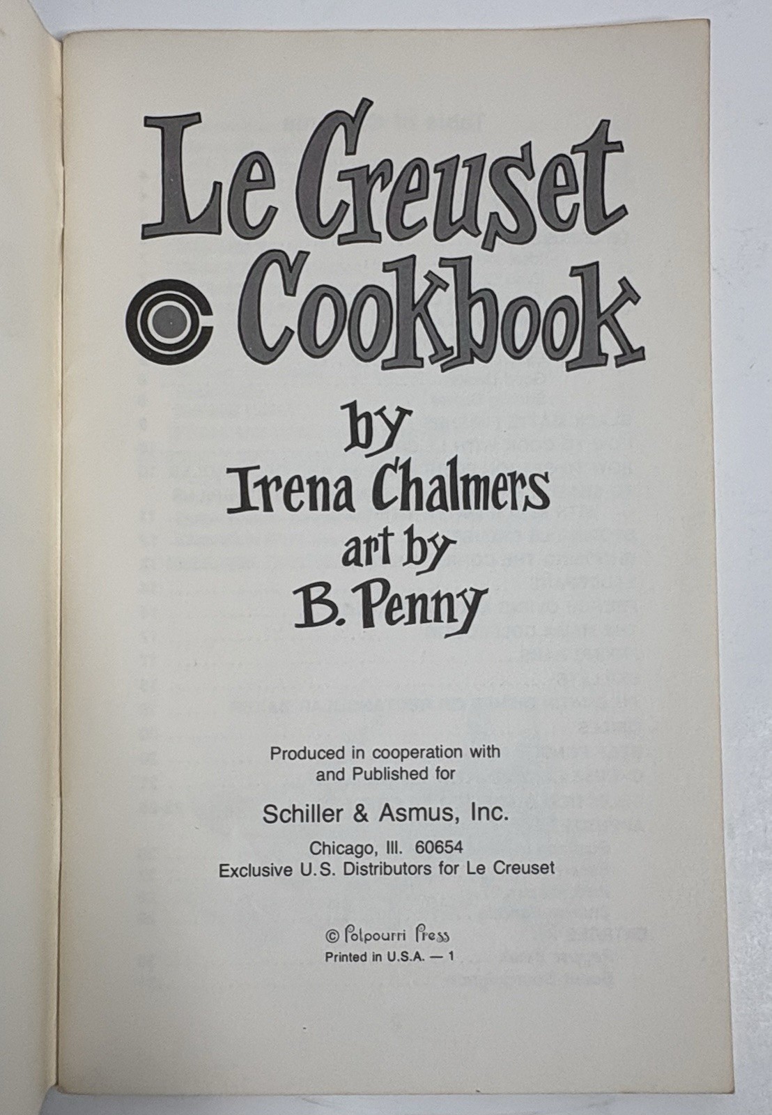 Le Creuset Cookbook by Irena Chalmers Paperback