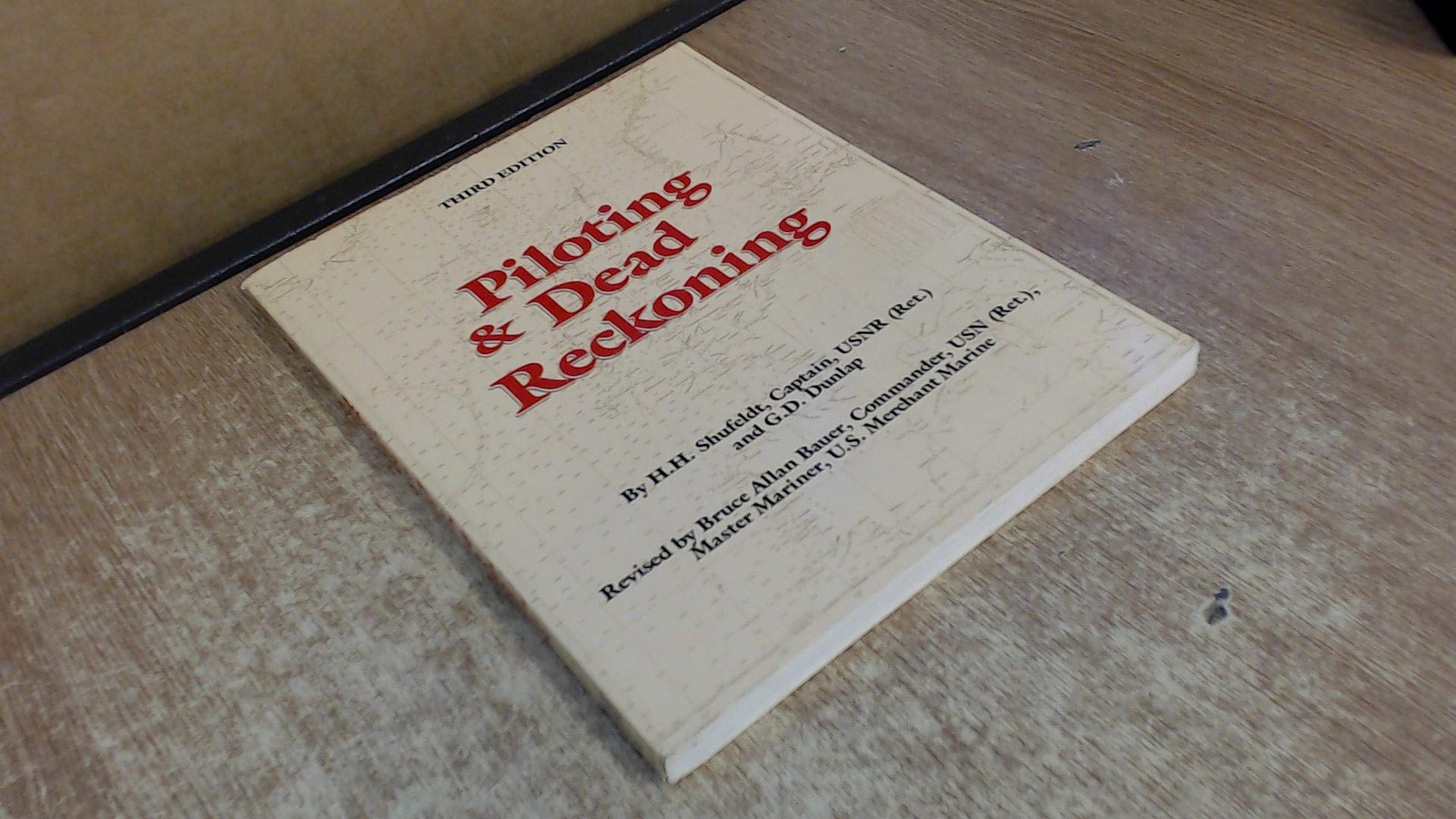 Piloting & Dead Reckoning By H.H. Shufeldt