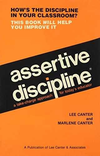 Assertive Discipline Positive Behavior – Paperback, by Lee Canter – Acceptable
