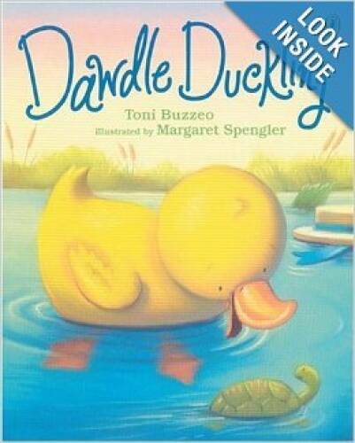 Dawdle Duckling – Paperback By Toni Buzzeo – VERY GOOD