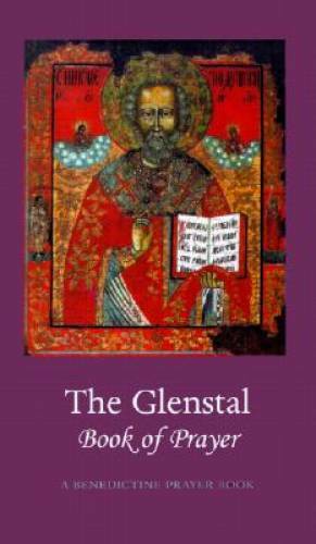 The Glenstal Book of Prayer: A Benedictine Prayer Book – Hardcover – GOOD