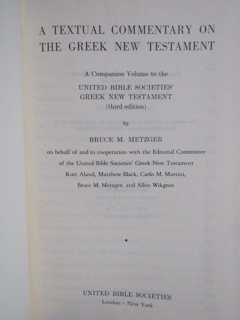 1975 Metzger A TEXTUAL COMMENTARY ON THE GREEK NEW TESTAMENT Nice Copy