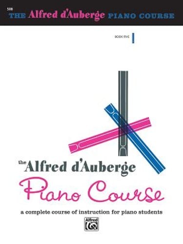 Alfred d’Auberge Piano Course Lesson Book, Bk 5: A Complete Course of: Used