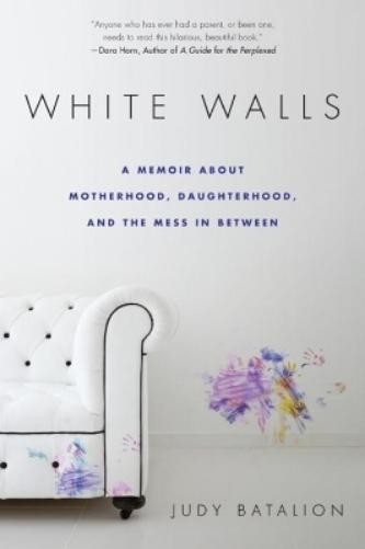 Judy Batalion White Walls (Paperback) (UK IMPORT)