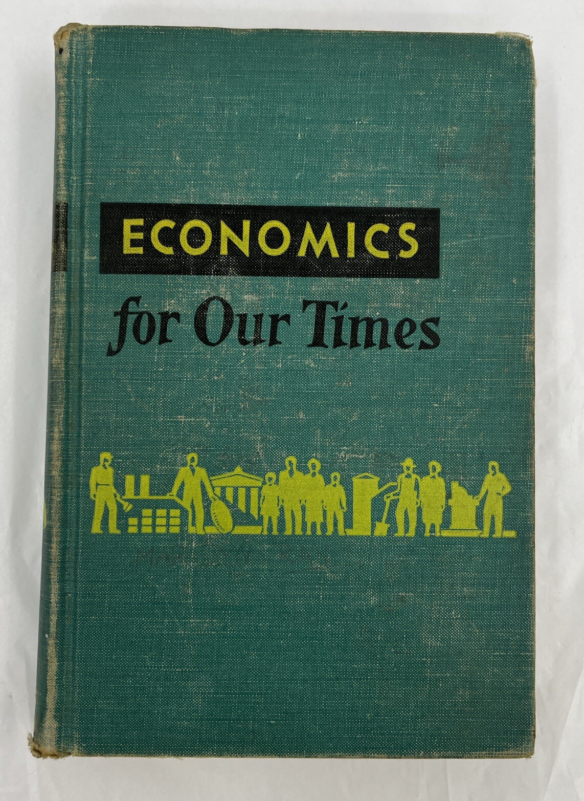 Economics For Our Times By Augustus H. Smith (Hardcover, 1950)