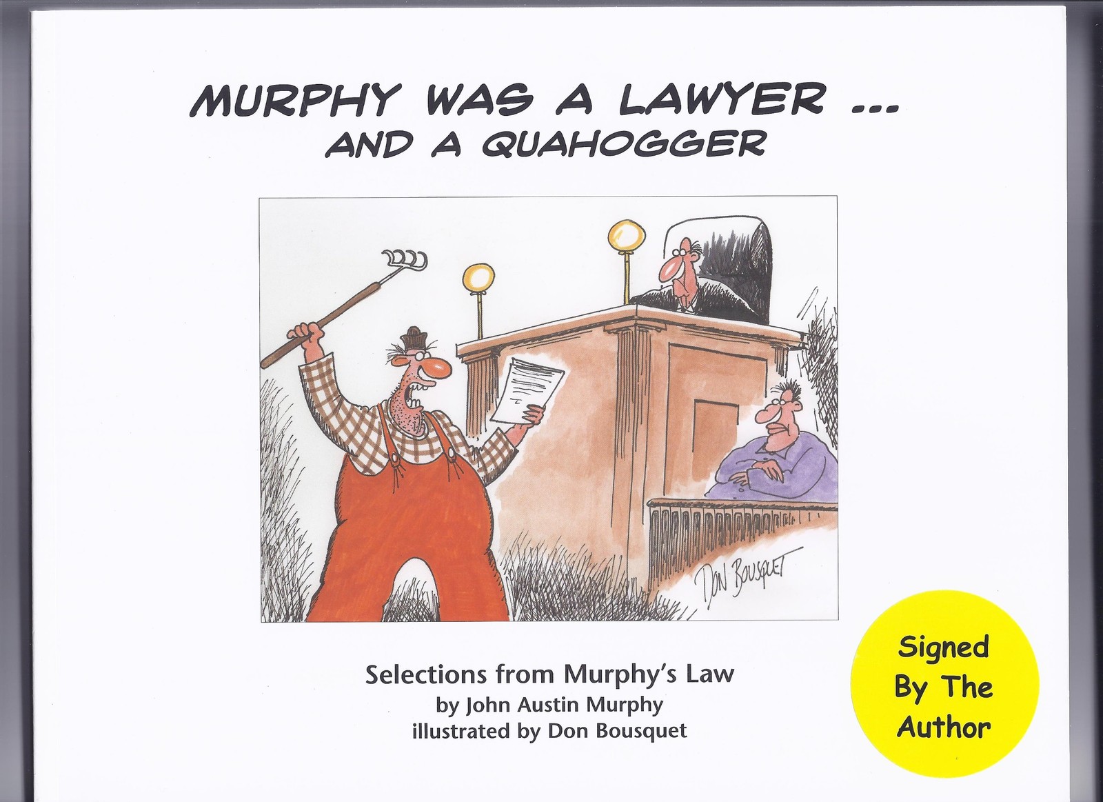 Murphy Was a Lawyer… And a Quahogger: Selections from Murphy’s Law