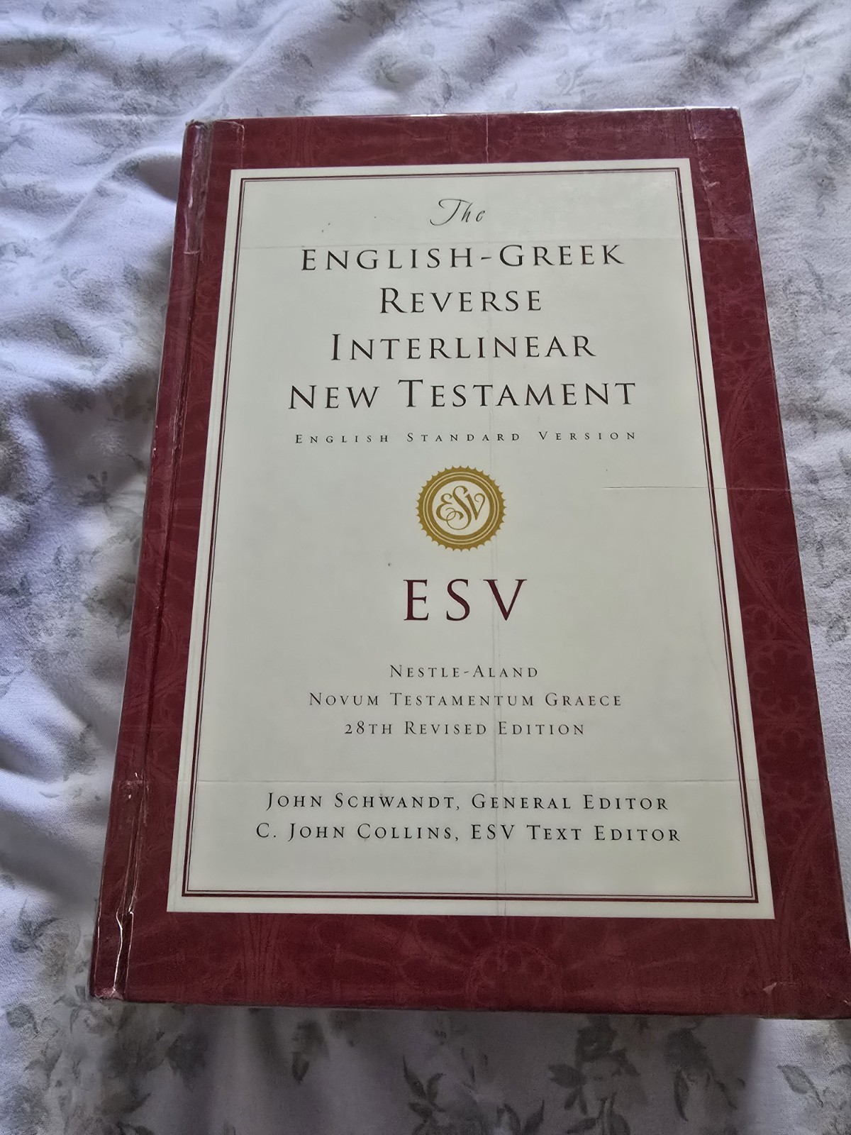 THE ENGLISH-GREEK REVERSE INTERLINEAR NEW TESTAMENT Book ESV Schwandt
