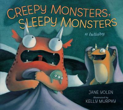 Creepy Monsters, Sleepy Monsters – 9780763642013, Jane Yolen, hardcover