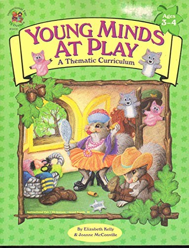 YOUNG MINDS AT PLAY By Elizabeth Kelly & Joanne Mcconville *Excellent Condition*