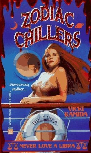Never Love a Libra (Zodiac Chillers), Kamida, Vicki