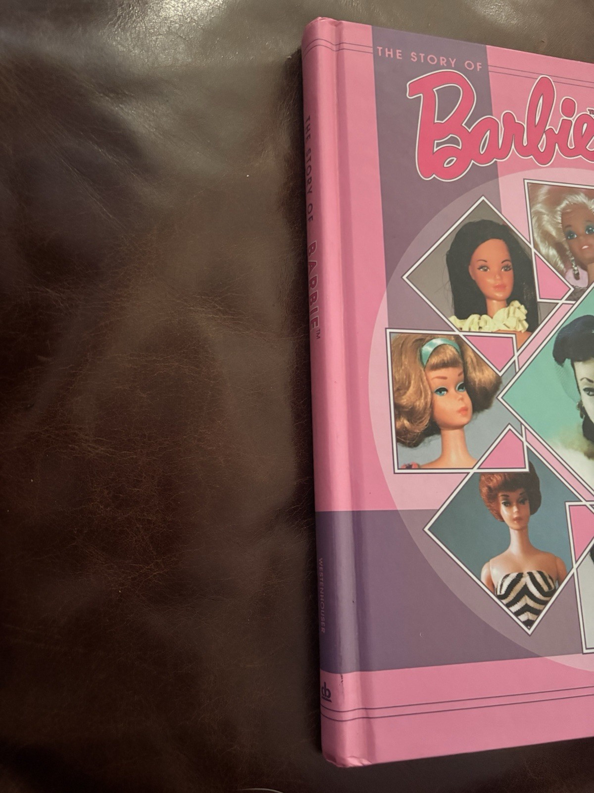 The Story of Barbie Hardcover Kitturah Westenhouser Collector Books