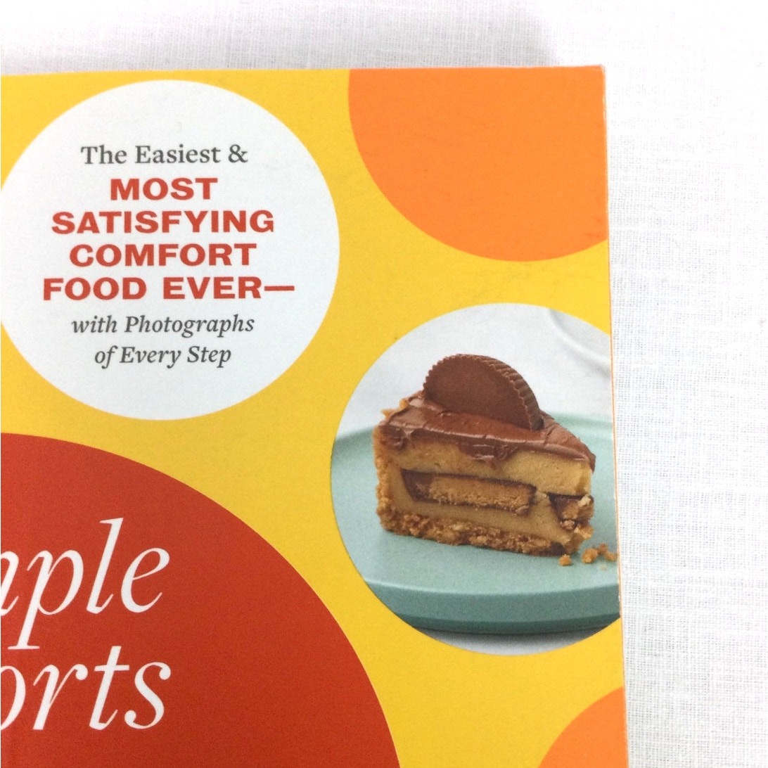 The Simple Comforts Step-By-Step Instant Pot Cookbook By Jeffrey Eisner