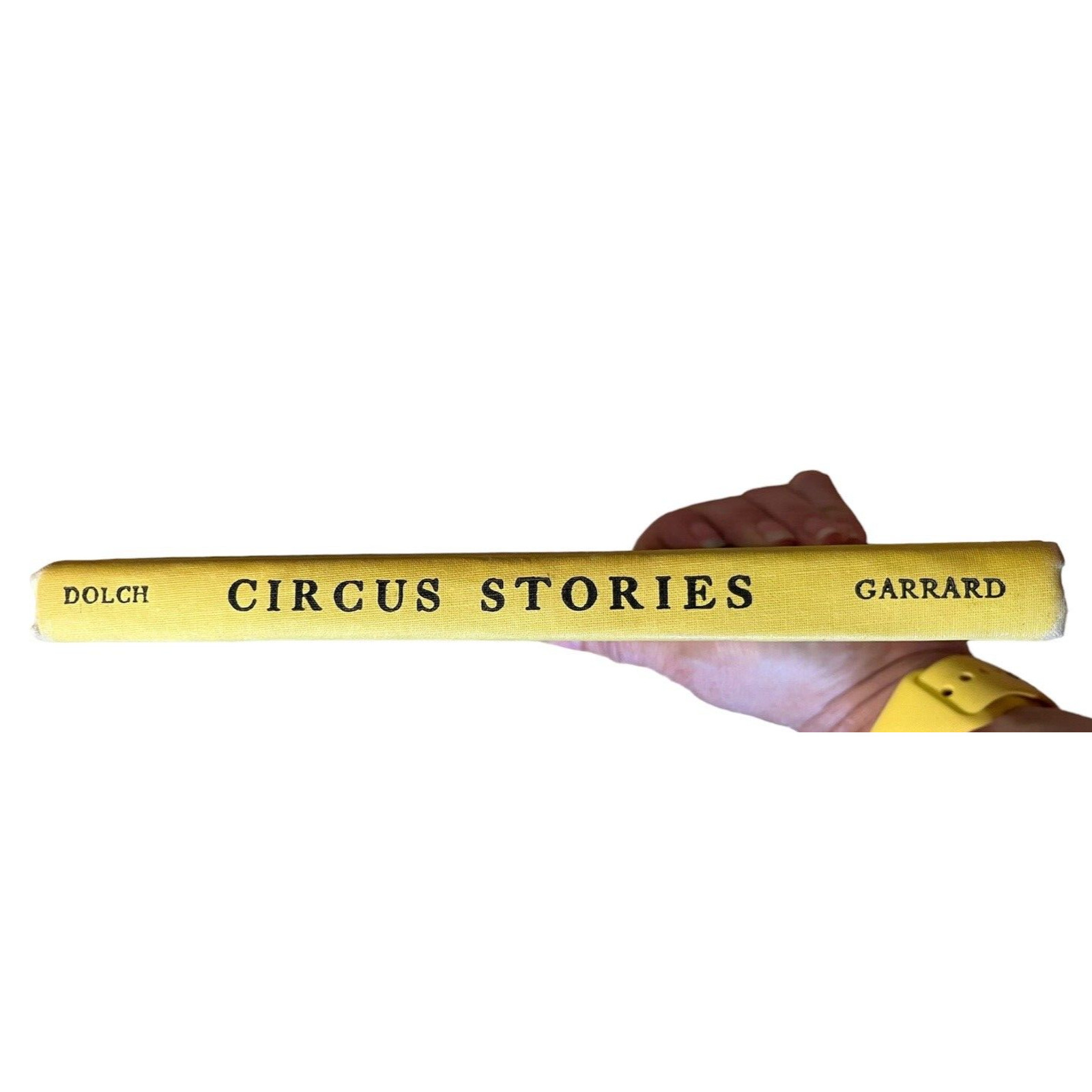 CIRCUS STORIES SCHOOL READER EDWARD & MARGUERITE DOLCH 1956 Garrard Pub Co