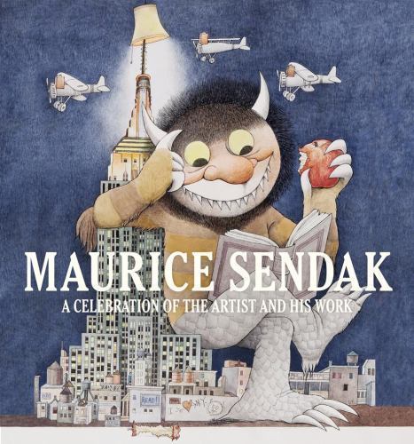 Maurice Sendak: A Celebration of the Artist and His Work by