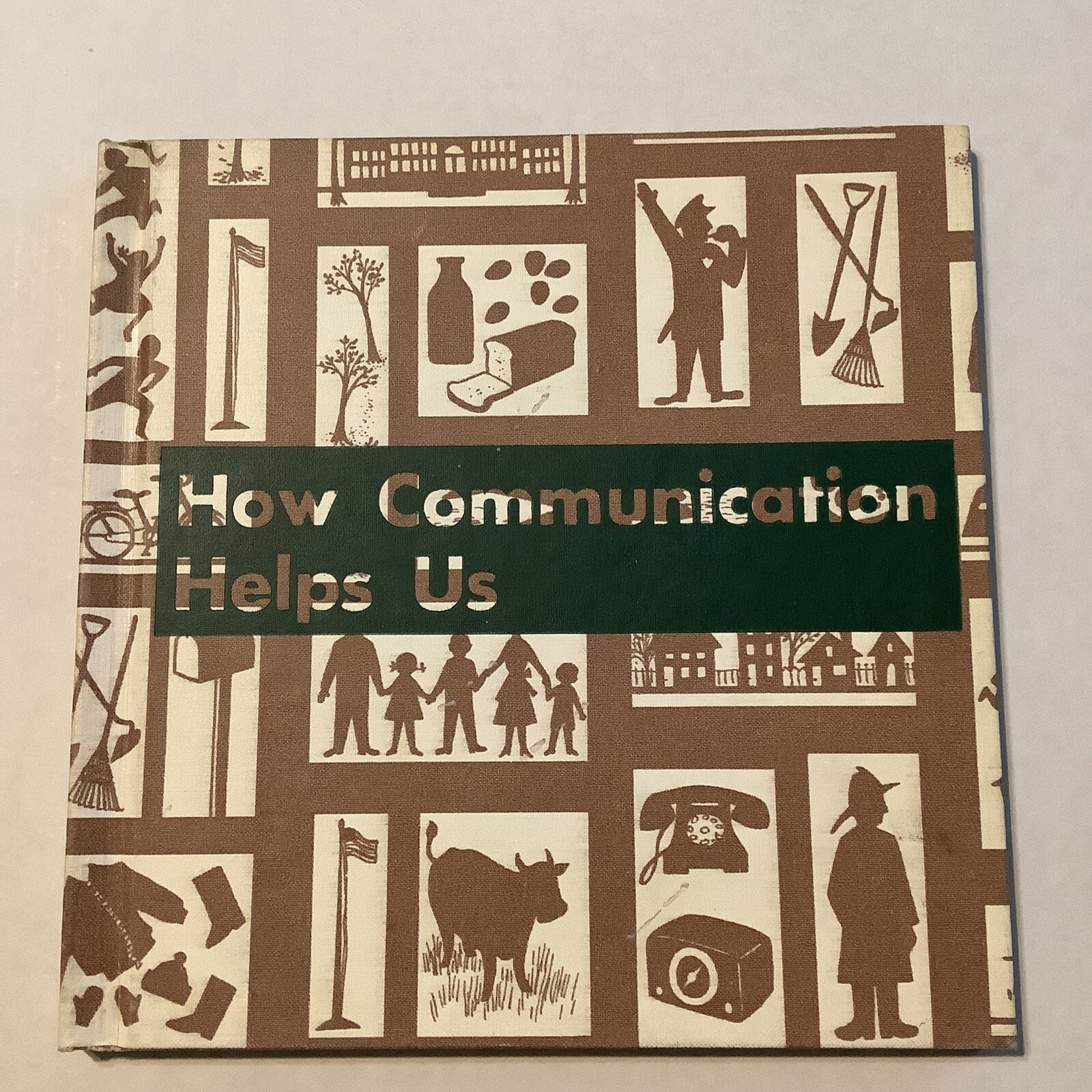 Vintage How Communication Helps Us 1964 Hardback Book Benefic Press USA
