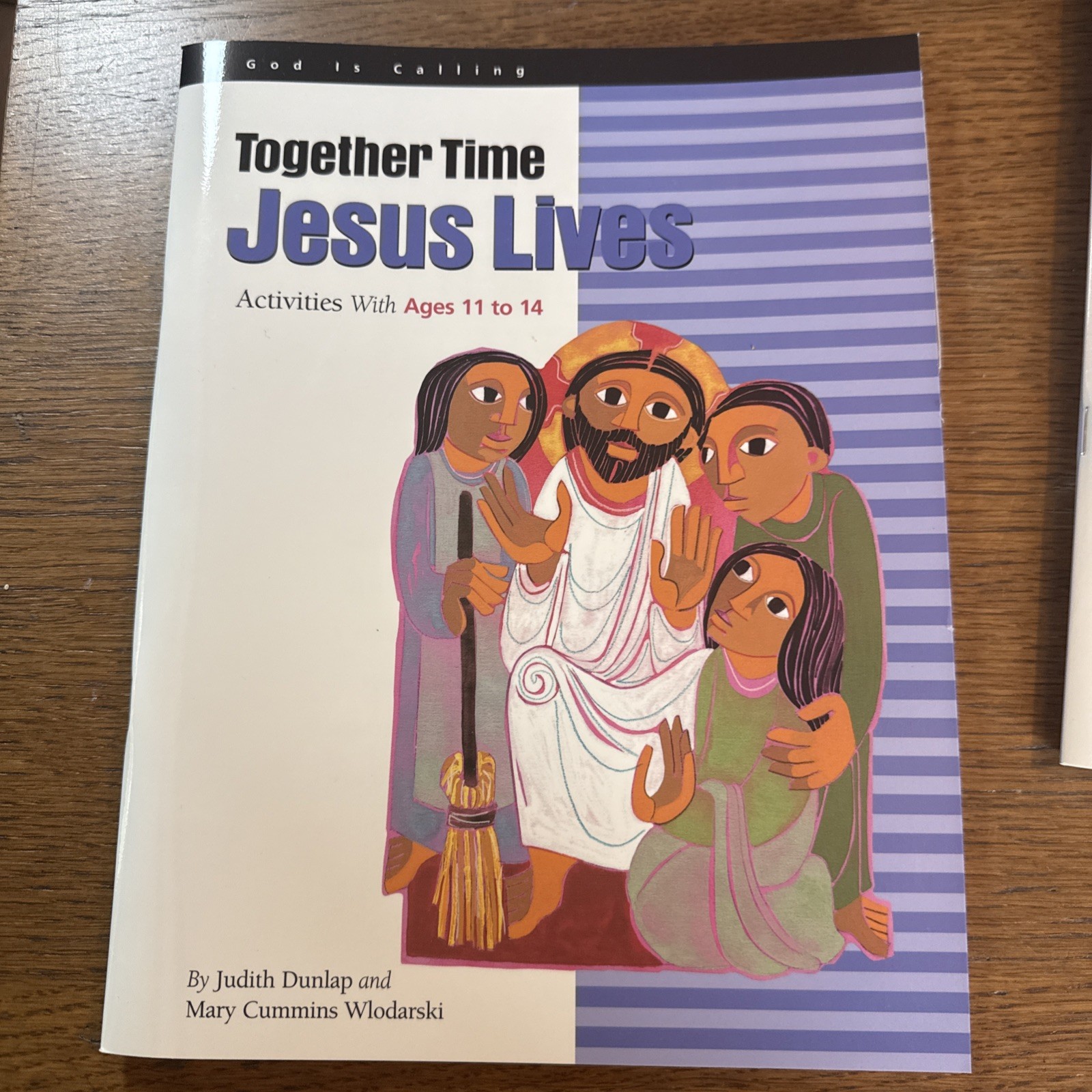 Together Time: Jesus Lives Activities With Young Children, 11-14 & storybook lot