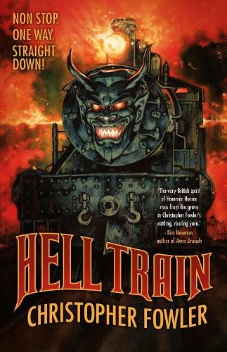 Christopher Fowler Hell Train (Paperback)