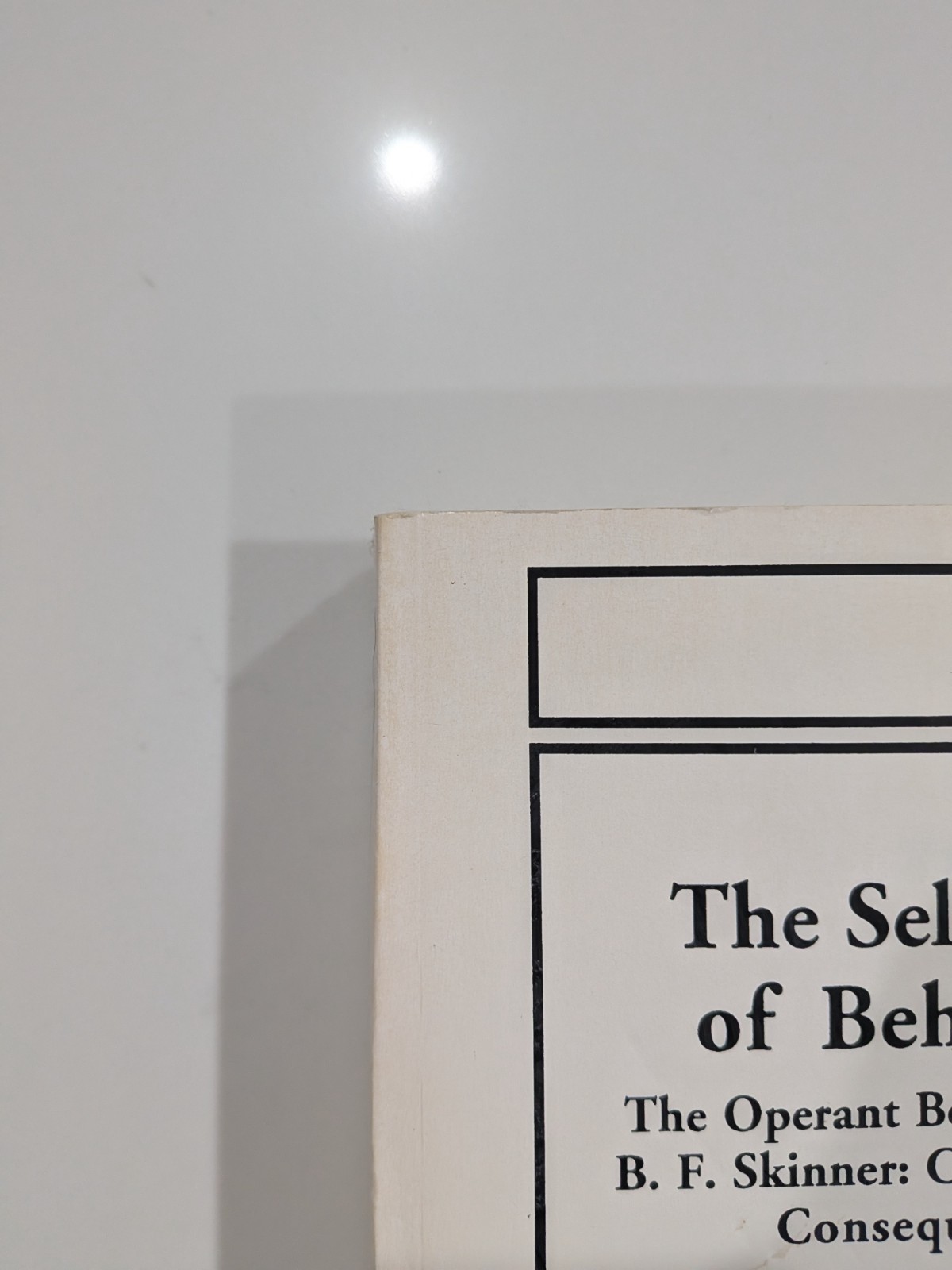 Selection of Behavior – B.F. Skinner | 1994 | Cambridge University Press | PB