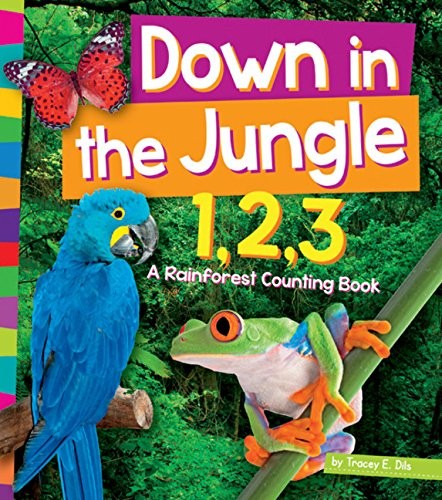 Amicus Ink 8152001 Down in the Jungle 1 2 3 A Rain Forest Counting Book 1 2