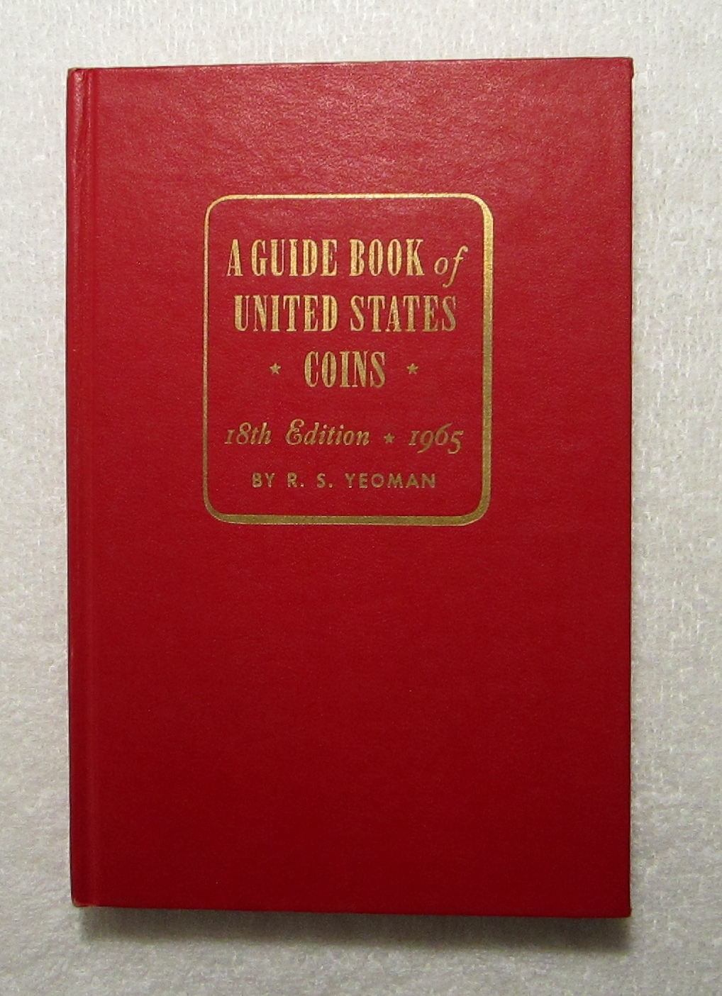 1965 Red Book A Guide Book of United States Coins Price Guide 18th Edition