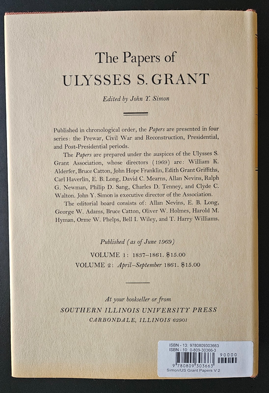 The Papers of Ulysses S. Grant vol. 2 (Apr – Sep 1861) – 1969, HC