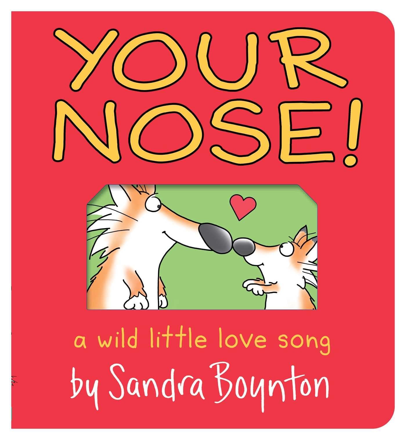 Your Nose!: Oversized Lap Board Book (Boynton on Board), Boynton, Boynton,+-