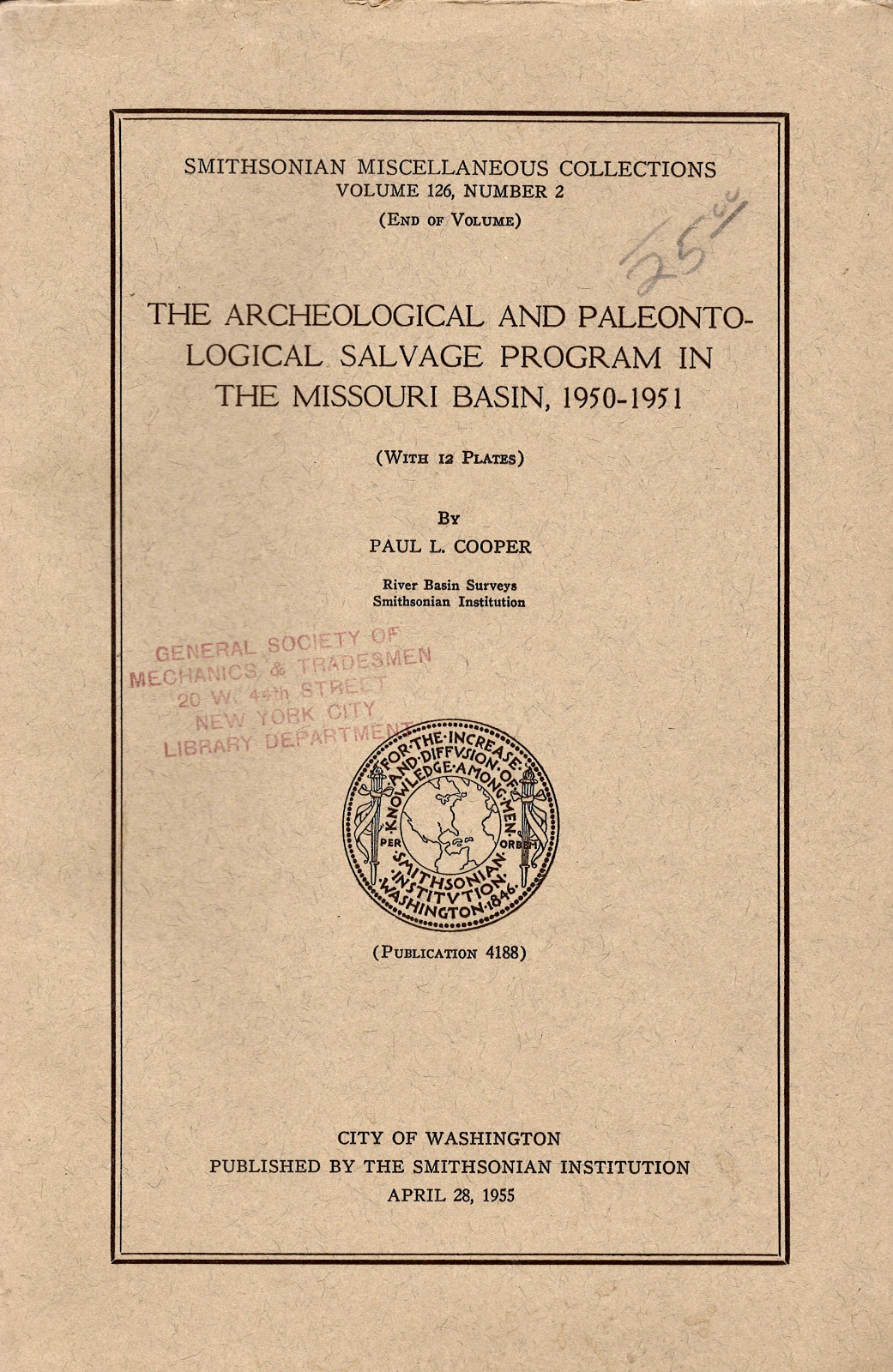 Smithsonian Institution 1955 The Archeological Paleonto-Logical Salvage Program