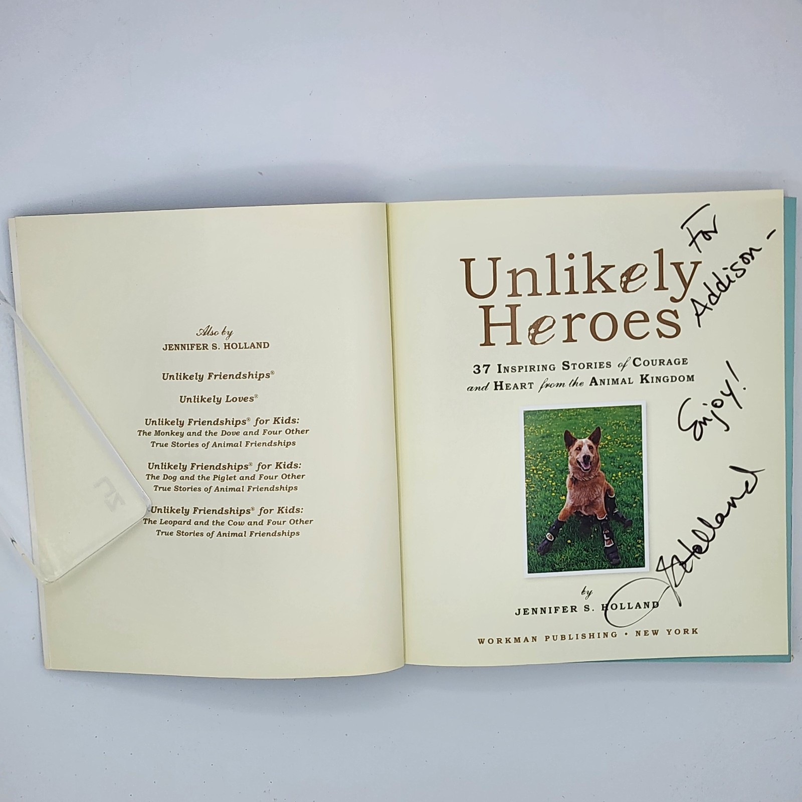 Unlikely Heroes 2014 Jennifer S Holland TP (VG) Inscription by Author