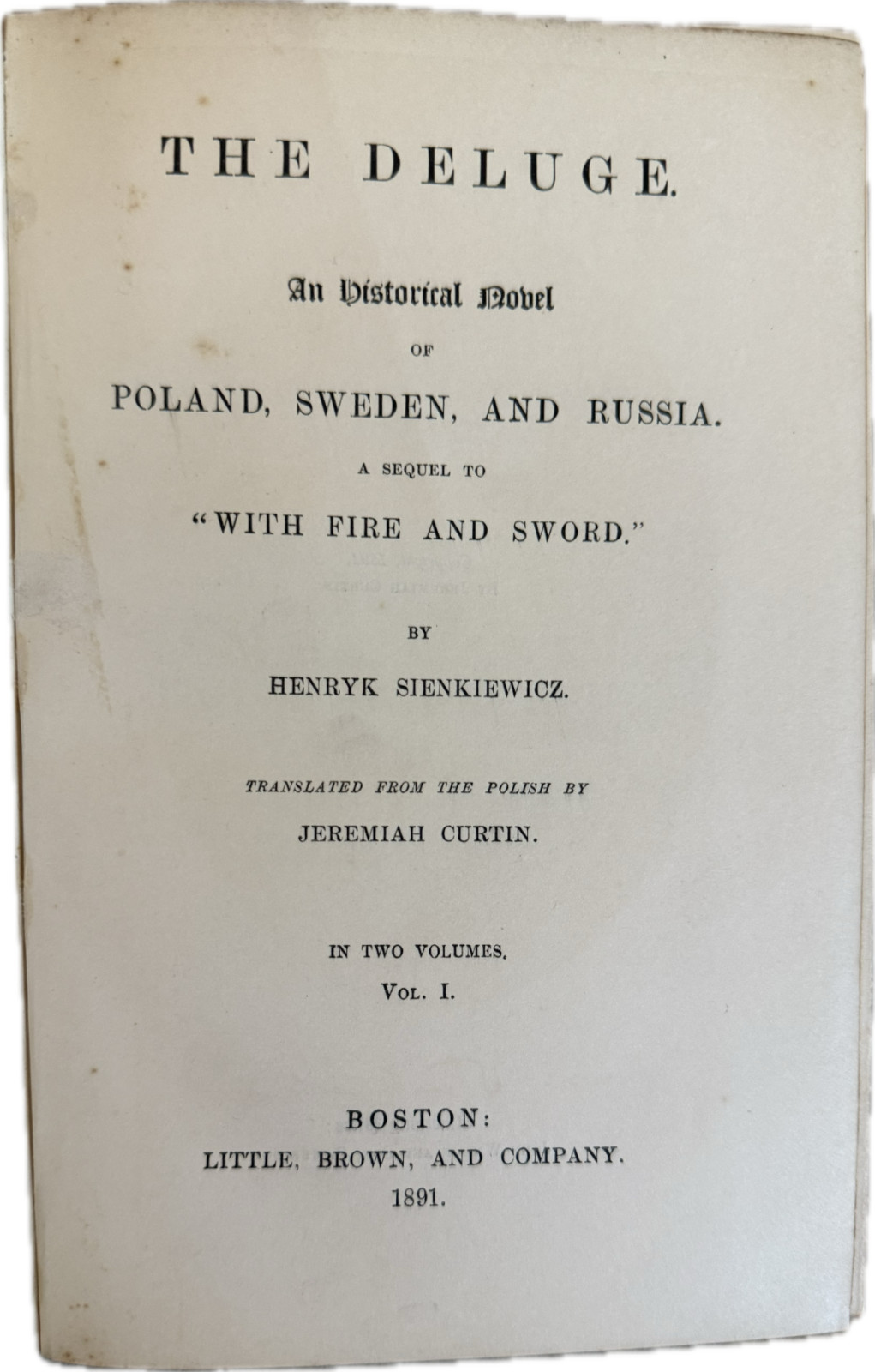 The Deluge Volume 1 by Henryk Sienkiewicz, 1891 First Edition Hardcover